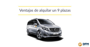 Ventajas de alquilar un 9 plazas